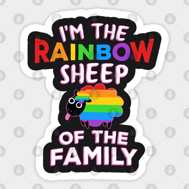 I'm The Rainbow Sheep Of The Family - LGBT Gay Pride product Sticker by theodoros20